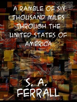 cover image of Ramble of Six Thousand Miles through the United States of America